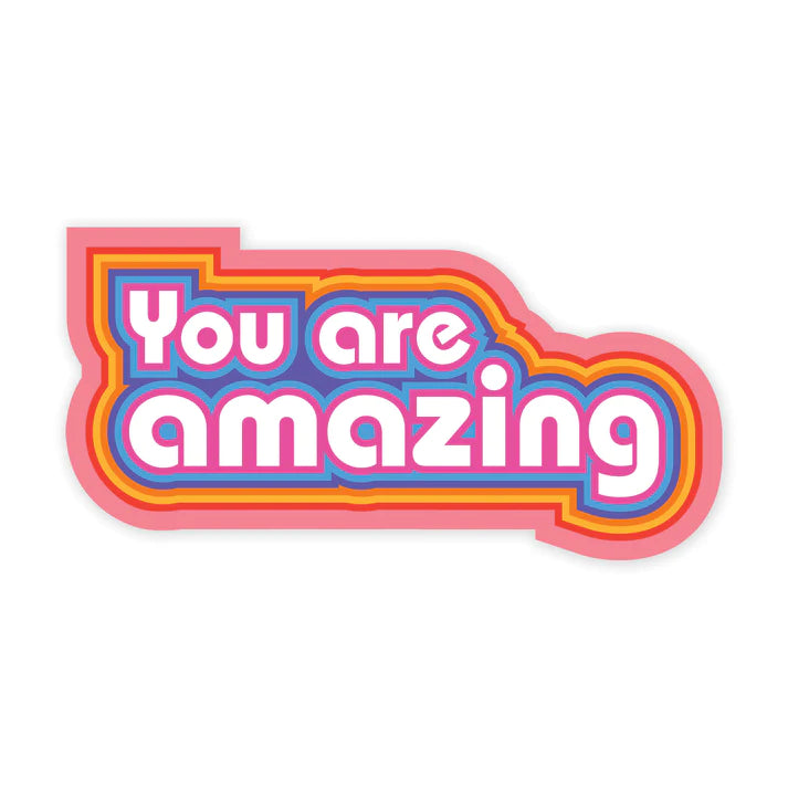 You Are Amazing