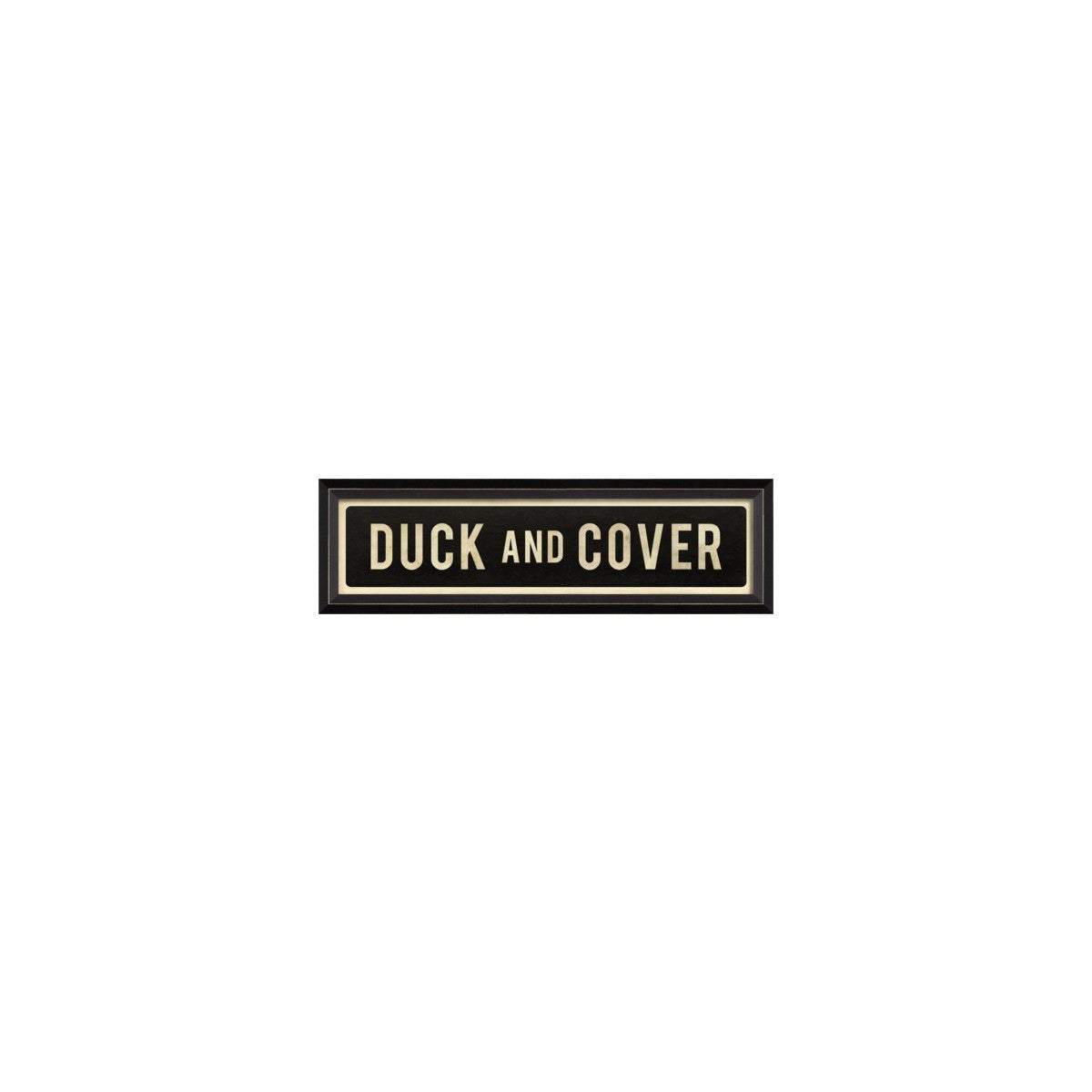 Duck and Cover