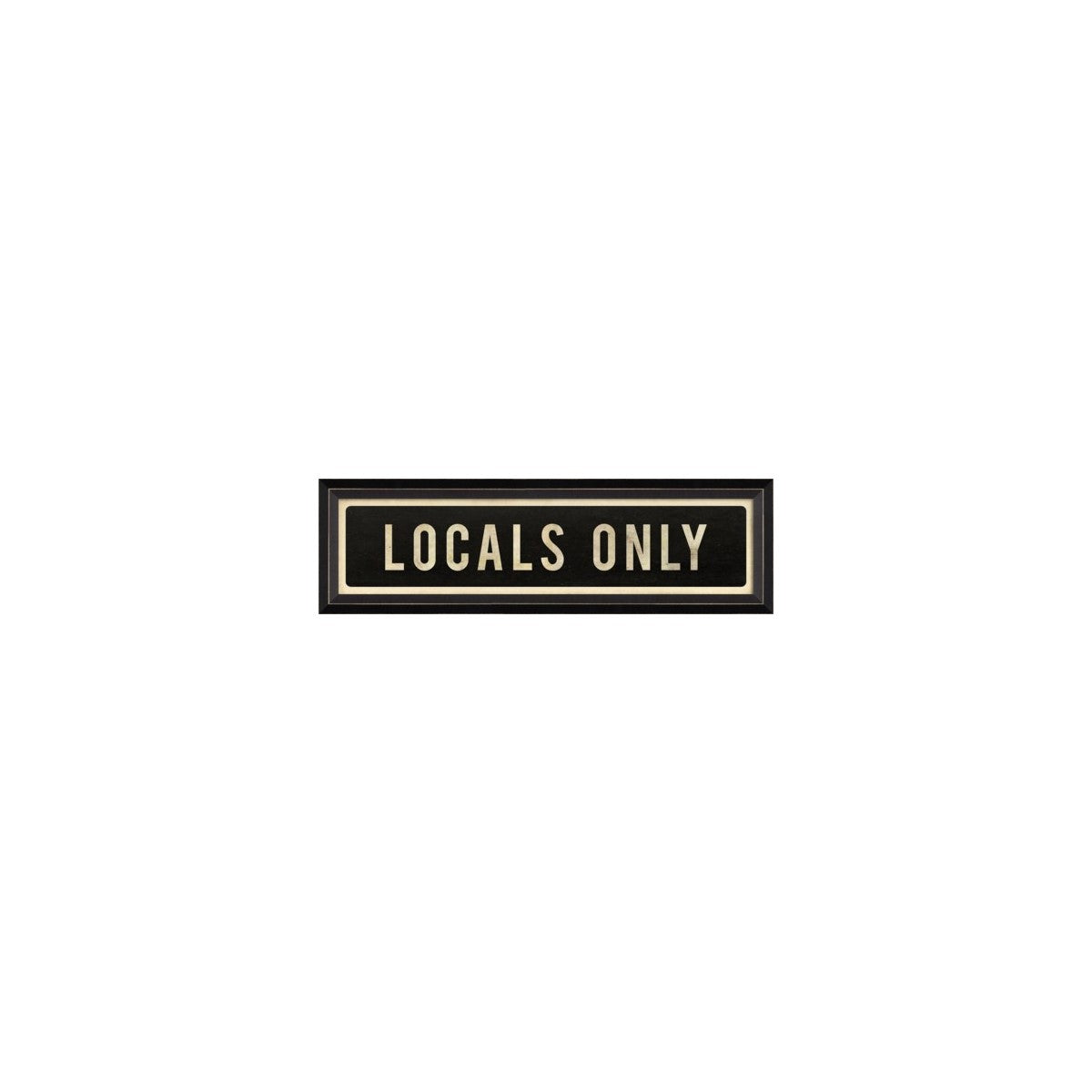 Locals Only